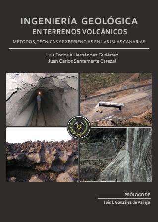 Santamarta & Hernández: "Ingeniería Geológica en Terrenos Volcánicos"